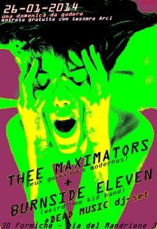 Thee Maximators + Burnside Eleven