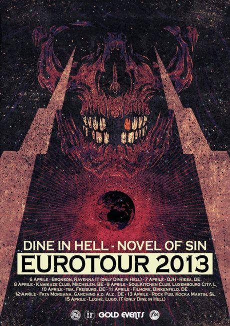 DINE IN HELL/NOVEL OF SIN EUROTOUR