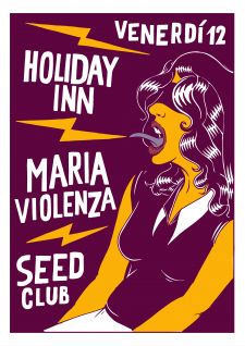 maria violenza + holiday inn
