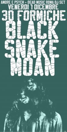 Black Snake Moan live