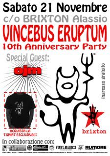 Vincebus Eruptum Night - 10th Anniversary