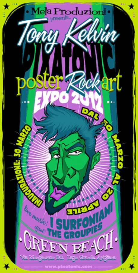 Tony Kelvin | PIXATONIC - Poster Rock Art Expo 2012